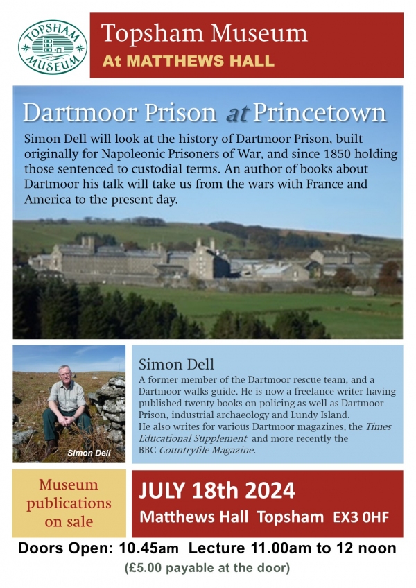 July Lecture:  The History of Dartmoor Prison at Princetown
