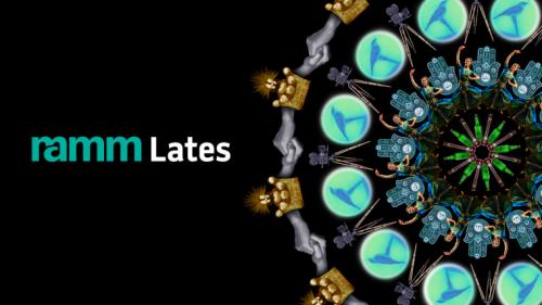 RAMM Lates April