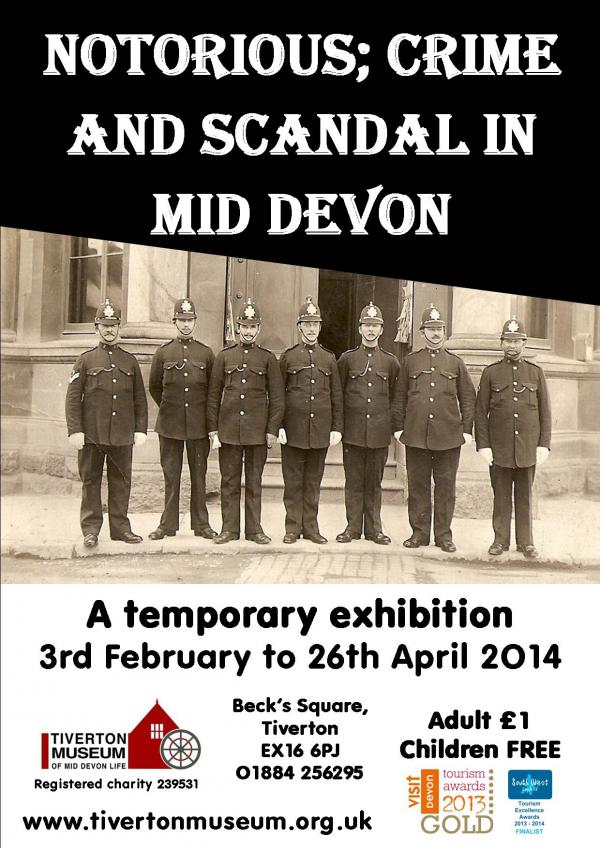 Notorious; Crime and Scandal in Mid Devon