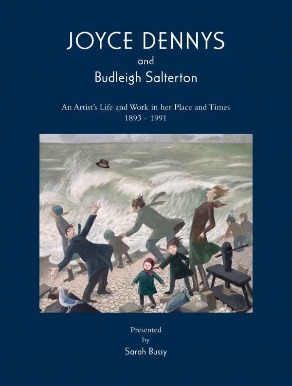 Joyce Dennys and Budleigh Salterton, An Artist's Life and Work in her Place and Times, 1893 to 1991�Book now for sale!
