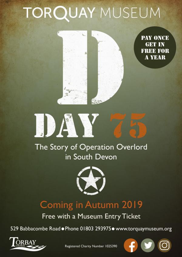 D Day 75: The Story of Operation Overlord in South Devon
